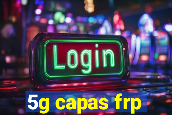 5g capas frp